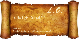 Ludwigh Ottó névjegykártya